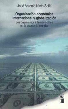 Organización económica internacional y globalización