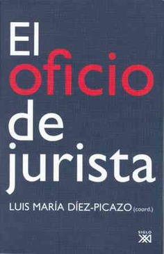 El oficio de jurista El oficio de jurista