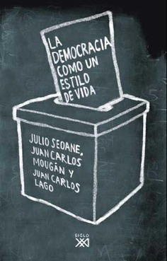 La democracia como un estilo de vida La democracia como un estilo de vida