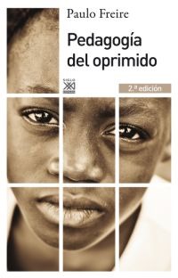 Pedagogía del oprimido Pedagogía del oprimido