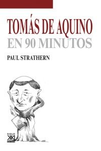 Tomás de Aquino en 90 minutos Tomás de Aquino en 90 minutos