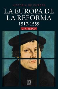 La Europa de la Reforma La Europa de la Reforma