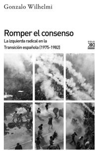 Romper el consenso Romper el consenso