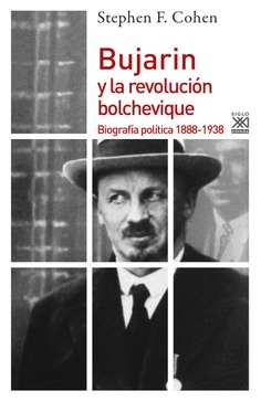 Bujarin y la Revolución bolchevique Bujarin y la Revolución bolchevique