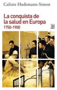 La conquista de la salud en Europa