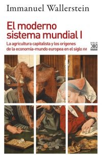 El moderno sistema mundial I