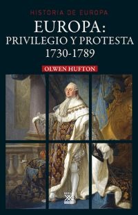 Europa: privilegio y protesta Europa: privilegio y protesta