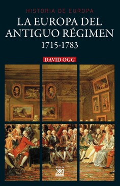 La Europa del Antiguo Régimen La Europa del Antiguo Régimen
