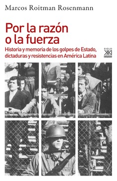Por la razón o la fuerza Por la razón o la fuerza