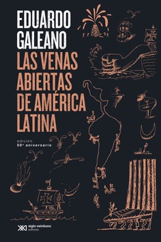 Las venas abiertas de América Latina Las venas abiertas de América Latina