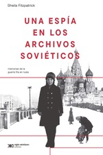 Una espía en los archivos soviéticos 