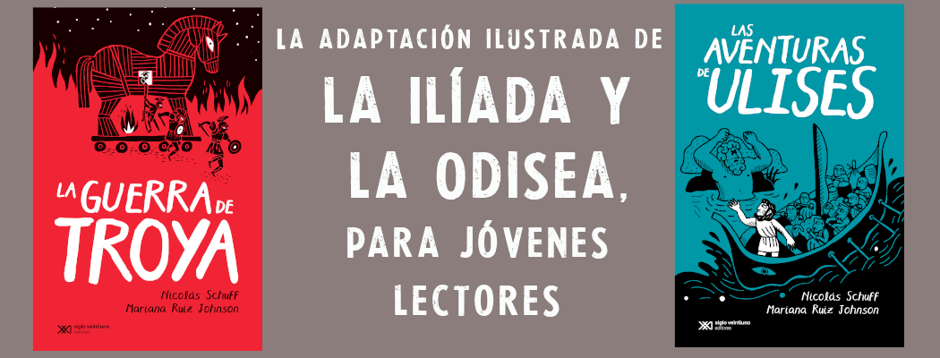 La guerra de troya y Las aventuras de Ulises