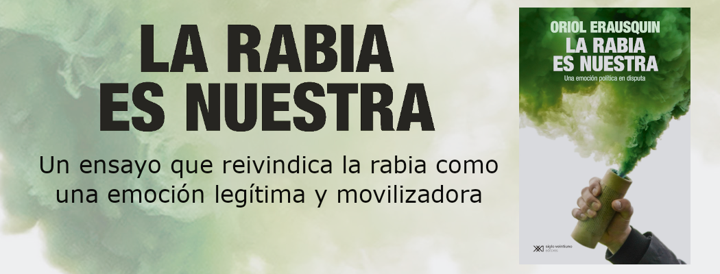 La rabia es nuestra